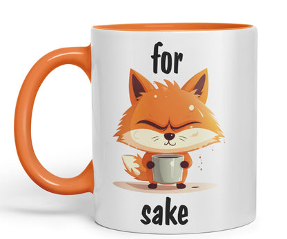 for Fox Sake Sarcastic Joke Ceramic Coloured Mug Cup for Tea Coffee Hot Brew 330ml 11Oz