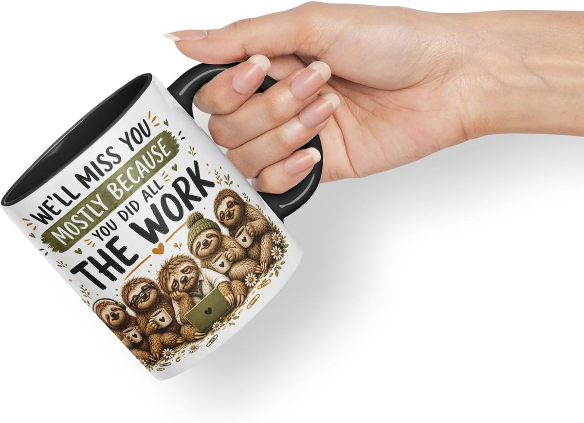 Vixar We'll Miss You Mostly Because You Did All the Work Mug – Funny Coworker Leaving Colleague Goodbye Gift, 11oz (Black)
