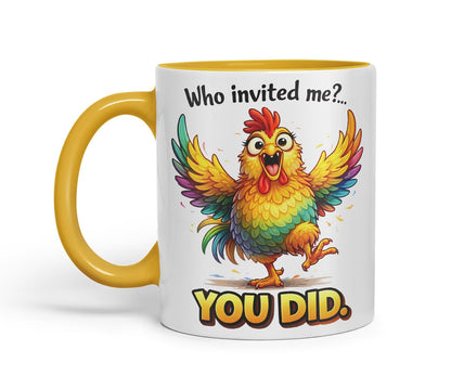 Vixar Who Invited Me You Did Chicken Coloured Ceramic Mug Cup Gift, 11oz (Black)