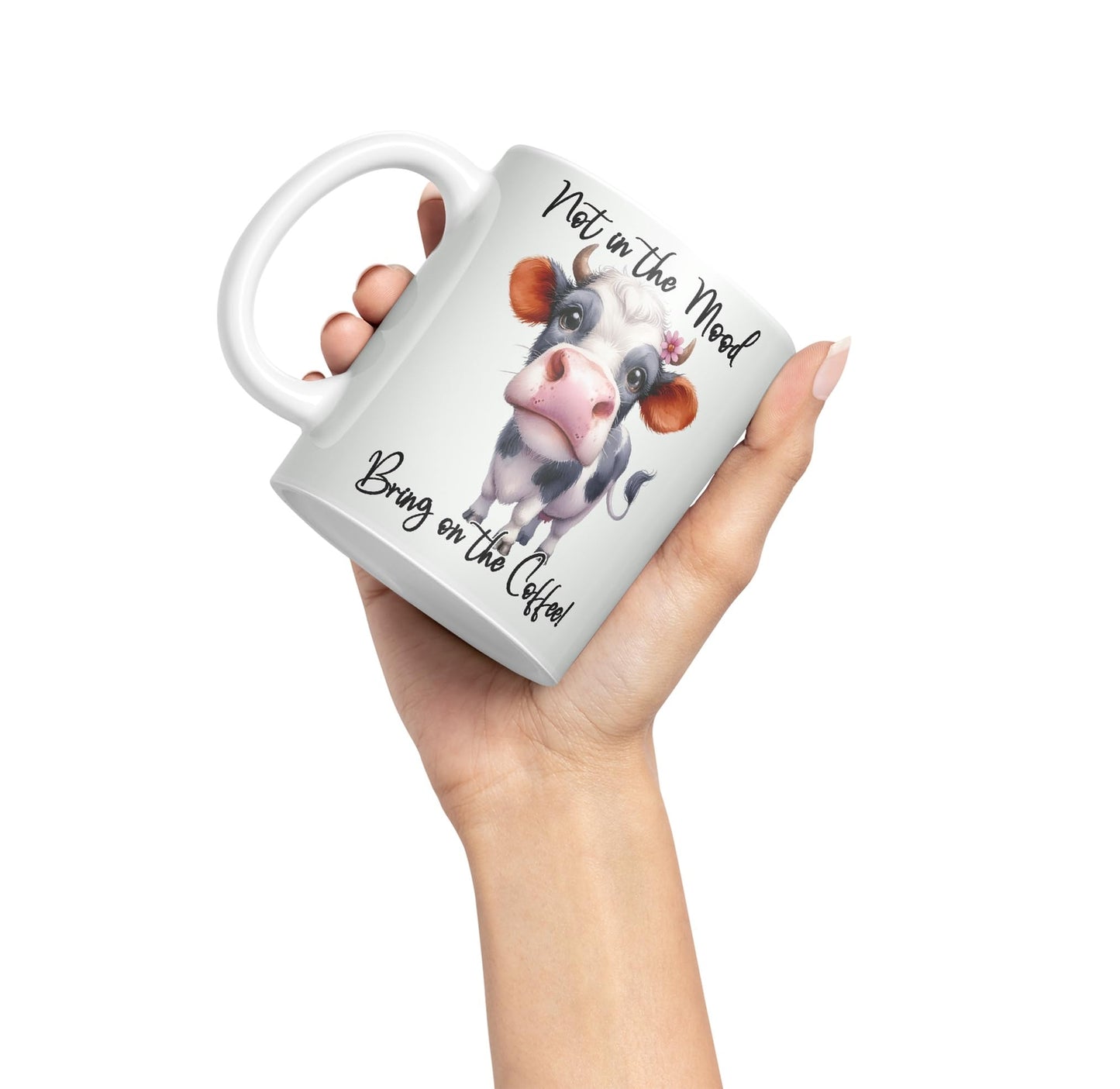 Not in The Mood Bring on The Coffee Cow Joke sarkasm Sarcastic Ceramic Coloured Mug Cup for Tea Coffee Hot Brew 330ml 11Oz Gift