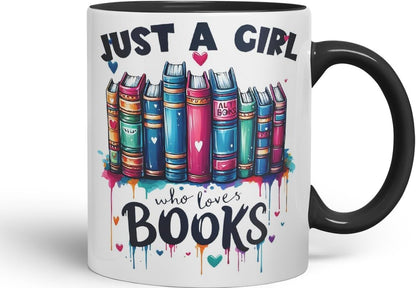 Vixar Just A Girl Who Loves Books Coloured Ceramic Mug Cup Gift, 11oz (Black)