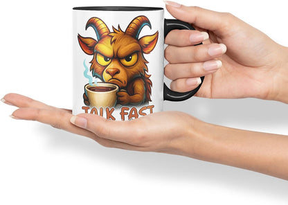 Vixar Talk Fast My Coffee's Cooling Funny Goat Coffee Mug – Coloured Ceramic Mug Cup Gift, 11oz (Black)