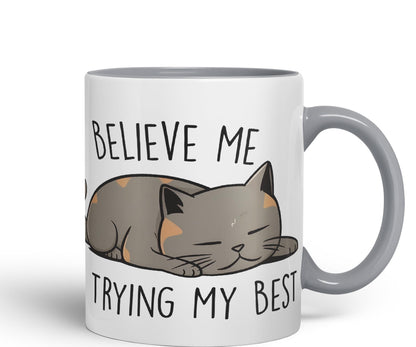 Vixar Belive Me I'm Trying My Best Cats Sarcastic Joke Ceramic Coloured Mug Cup for Tea Coffee Hot Brew 330ml 11oz