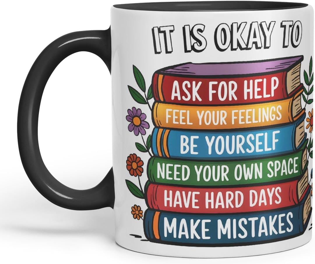 Vixar It is Okay to Ask for Help – Feel Your Feelings – Be Yourself – Need Your Own Space – Have Hard Days – Make Mistakes Coloured Ceramic Mug Cup Gift, 11oz (Black)