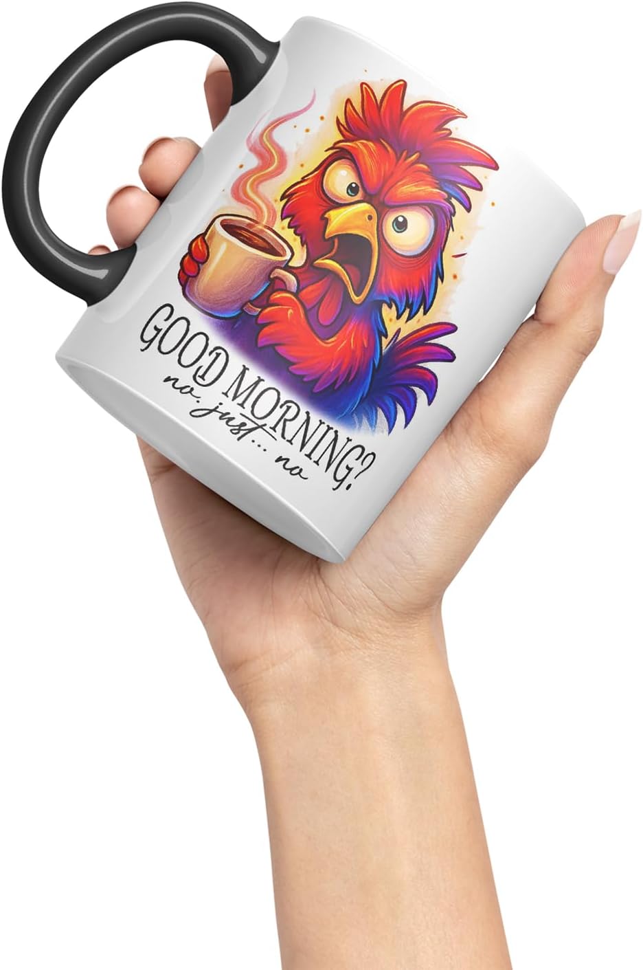 Vixar Good Morning No Just No Funny Chicken Mug – Coloured Ceramic Mug Cup Gift, 11oz (Black)