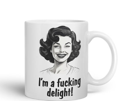 I'm a f.. Delight! Sarcastic Joke Ceramic Coloured Mug Cup for Tea Coffee Hot Brew 330ml 11Oz