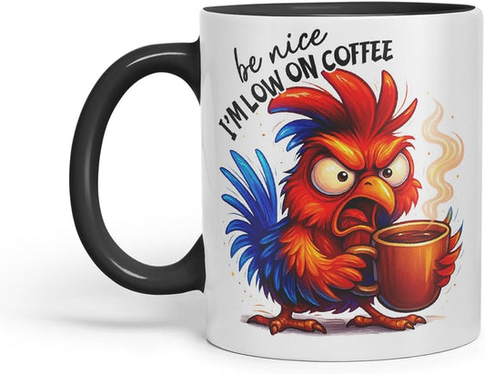 Vixar Be Nice I'm Low On Coffee Funny Chicken Mug – Coloured Ceramic Mug Cup Gift, 11oz (Black)