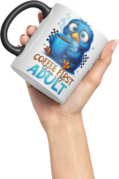 Vixar Coffee First Then I'll Adult Funny Blue Bird Mug – Coloured Ceramic Mug Cup Gift, 11oz (Black)
