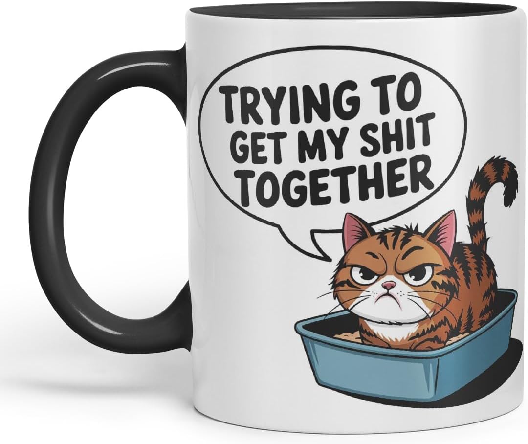 Vixar Trying to Get My Shit Together – Coloured Ceramic Mug Cup Gift, 11oz (Black)