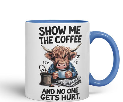 Vixar Show Me The Coffee and No One Gets Hurt – Coloured Ceramic Mug Cup Gift, 11oz (Black)