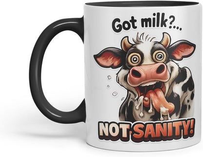 Vixar Got Milk Not Sanity Cow Coloured Ceramic Mug Cup Gift, 11oz (Black)