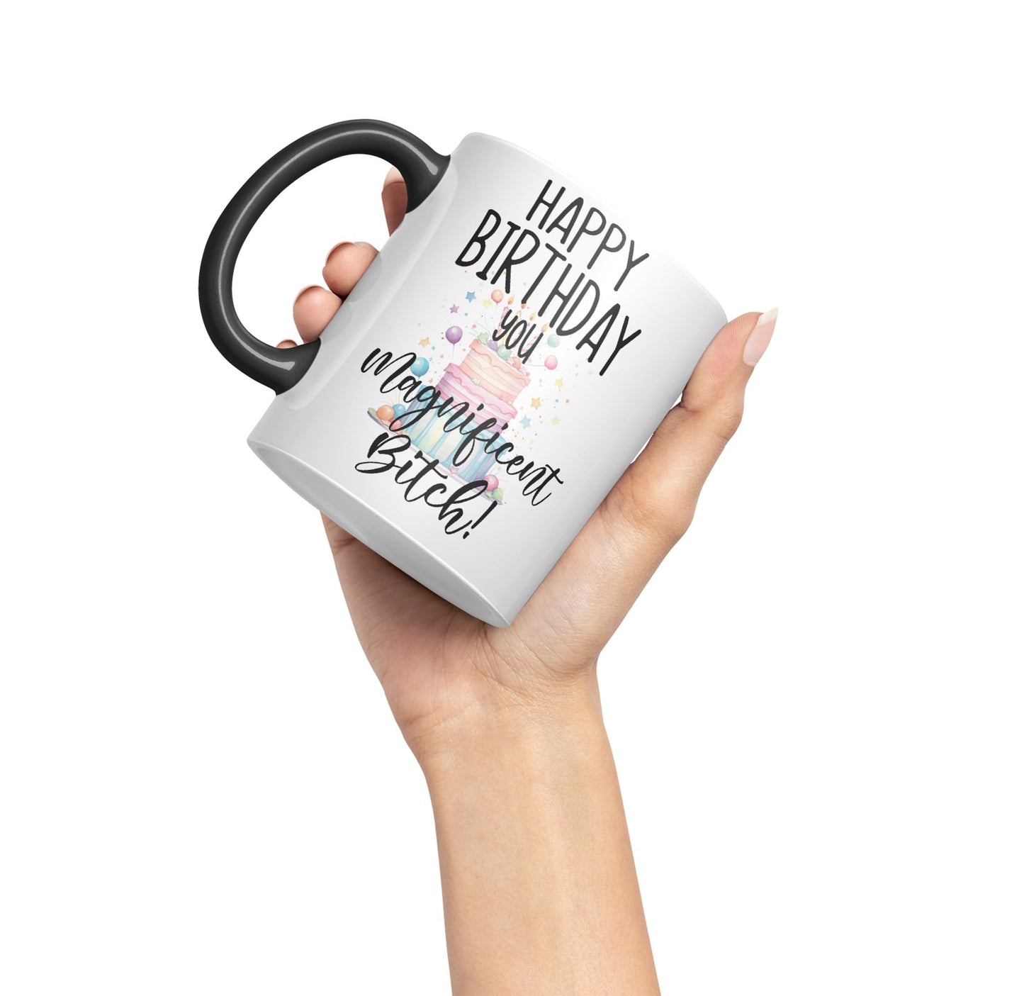 Happy Birthday You Magnificent Bitch! Joke sarkasm Sarcastic Ceramic Coloured Mug Cup for Tea Coffee Hot Brew 330ml 11Oz Gift