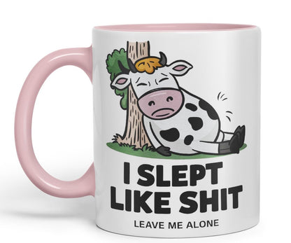 Vixar I Slept Like S** Leave Me Alone Sarcastic Cow Coloured Ceramic Mug Cup Gift, 11oz (Black)