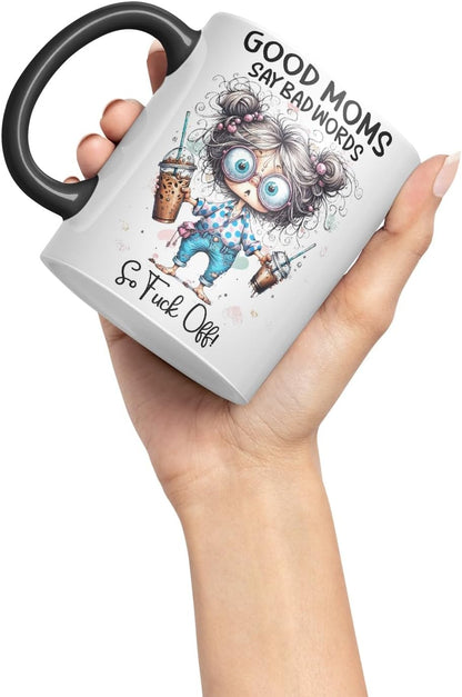 Vixar Good Moms Say Bad Words Funny Coloured Mug Cup 11oz (Black)