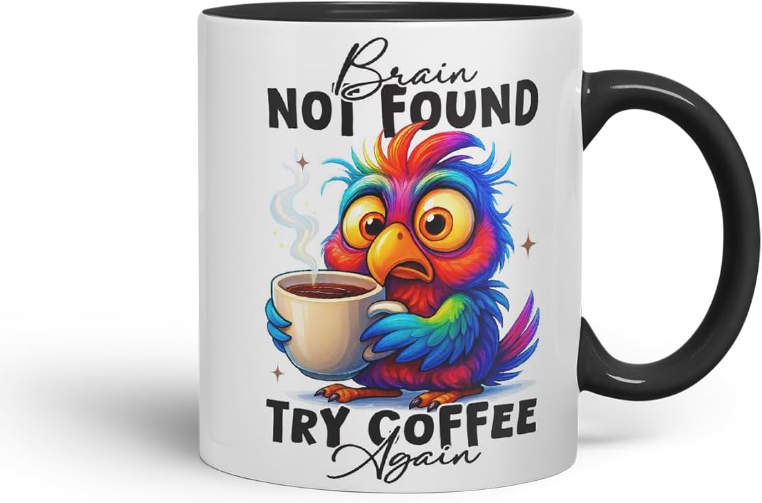 Vixar Brain Not Found Try Coffee Again Funny Bird Coffee Mug – Coloured Ceramic Mug Cup Gift, 11oz (Black)