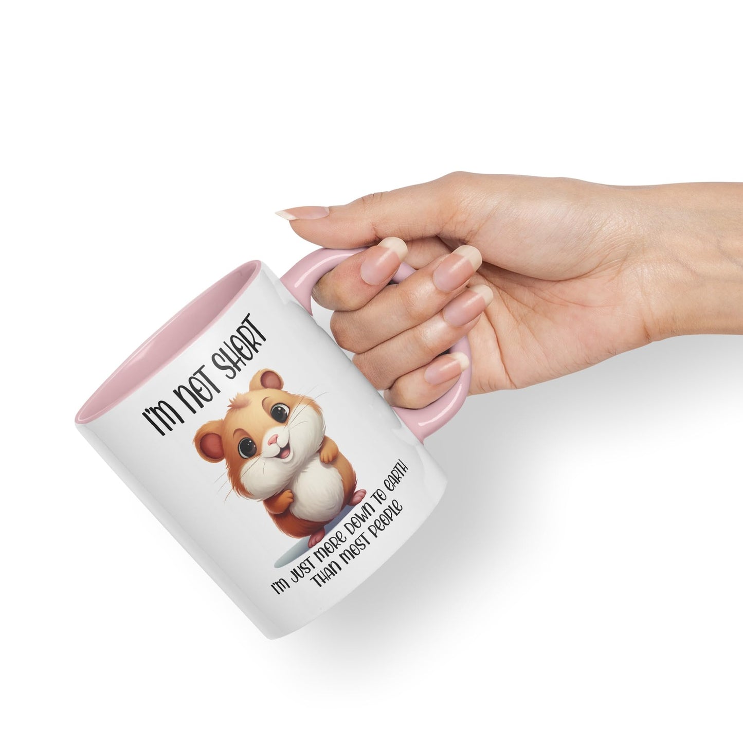 I'm Not Short, I'm just More Down to Earth Than Most People Hamster Joke sarkasm Sarcastic Ceramic Coloured Mug Cup for Tea Coffee Hot Brew 330ml 11Oz Gift
