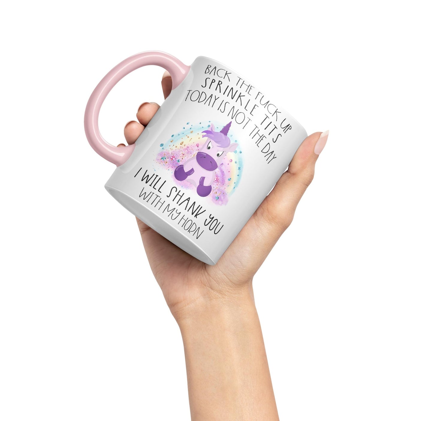 Vixar Back The F*ck up Sprinkle Tits Today is Not The Day Shank You with My Horn Funny Unicorn Lover Ceramic 330 ml Coloured Mug Cup Gift Tea Coffee Christmas Office Home Funny Joke