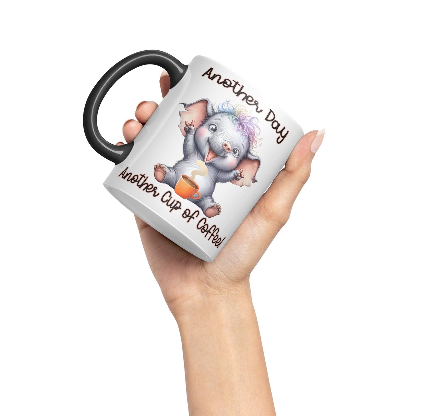 Another Day, Another Cup of Coffee Elephant cat Joke sarkasm Sarcastic Ceramic Coloured Mug Cup for Tea Coffee Hot Brew 330ml 11Oz Gift