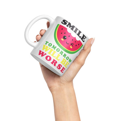 Vixar Smile Tomorrow Will be Worse Joke Ceramic Coloured Mug Cup Gift Tea Coffee Christmas Office Home Work
