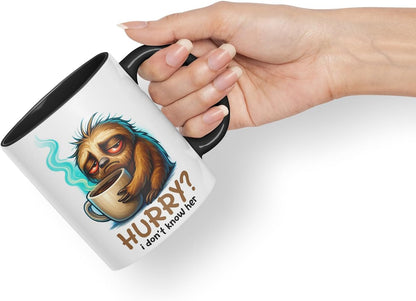 Vixar Hurry I Don't Know Her Funny Sloth Coffee Mug – Coloured Ceramic Mug Cup Gift, 11oz (Black)