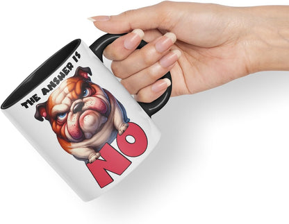 Vixar The Answer is No Bulldog Dog Coloured Ceramic Mug Cup 11oz Funny Sarcastic Gift (Black)