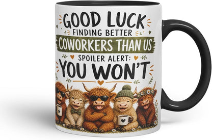 Vixar Good Luck Finding Better Coworkers Than Us Mug – Funny Coworker Leaving Colleague Goodbye Gift, 11oz (Black)