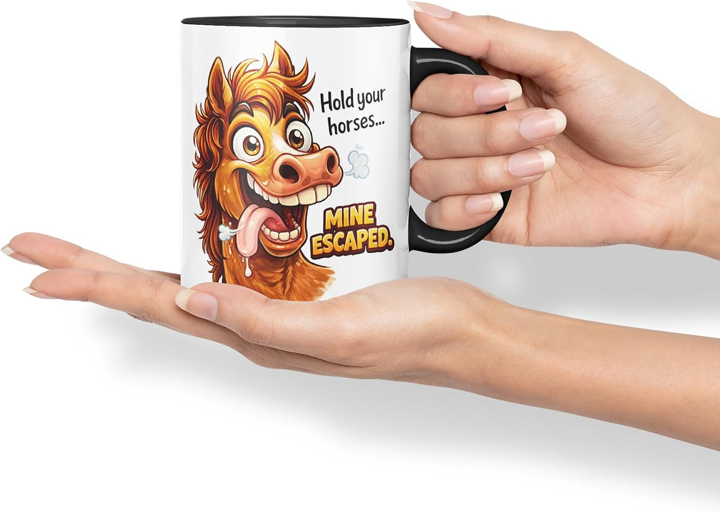 Vixar Hold Your Horses Mine Escaped Horse Coloured Ceramic Mug Cup Gift, 11oz (Black)
