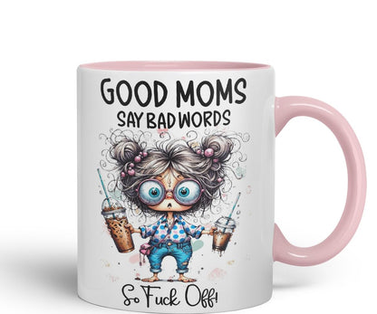 Vixar Good Moms Say Bad Words Funny Coloured Mug Cup 11oz (Black)