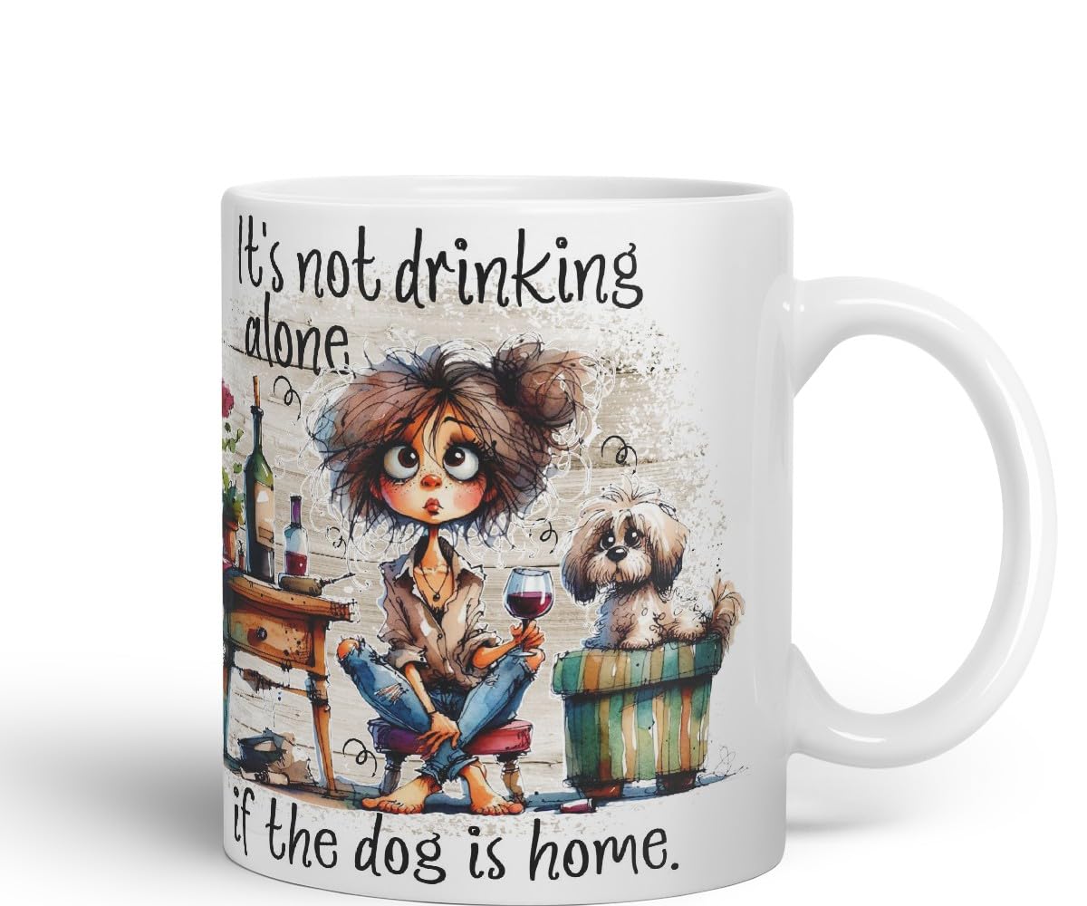 Vixar It’s Not Drinking Alone If The Dog is Home Funny Wine & Dog Coloured Mug Cup 11oz (Black)