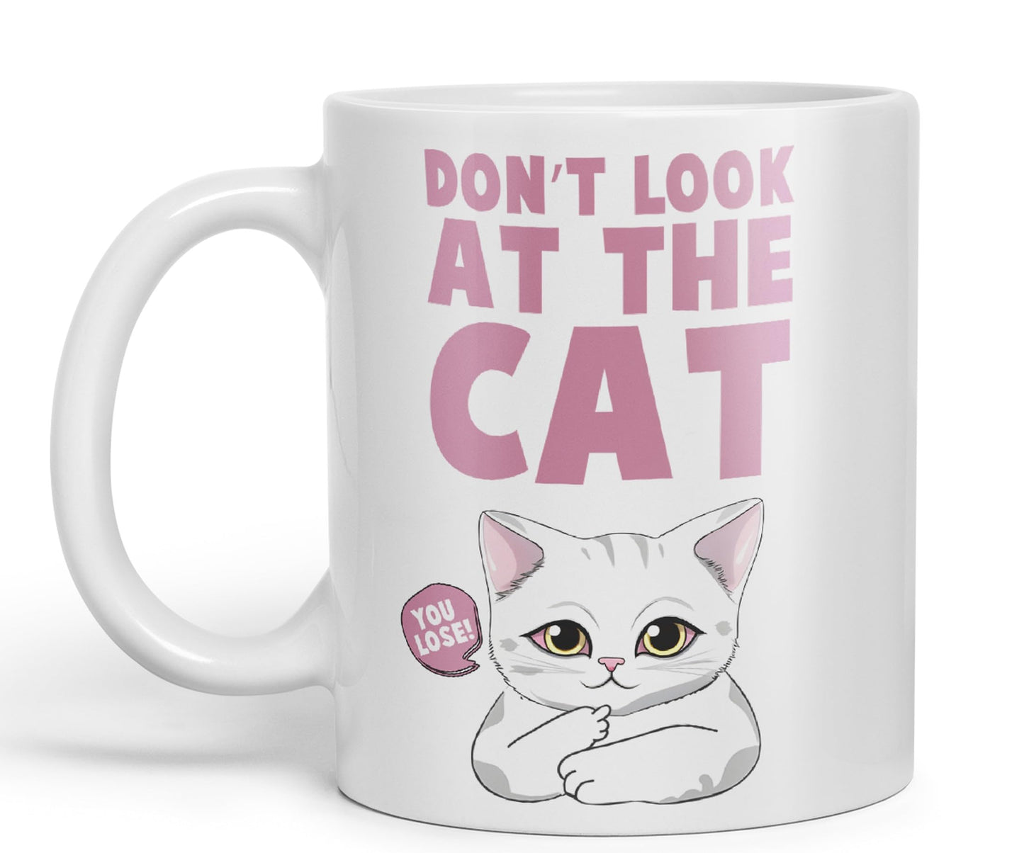 Vixar Don't Look at The Cat You Lose! Sarcastic Joke Ceramic Coloured Mug Cup for Tea Coffee Hot Brew 330ml 11oz