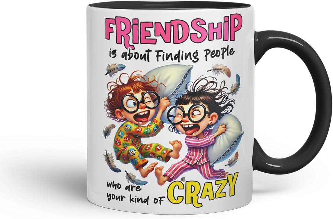 Vixar Friendship is About Finding Your Kind of Crazy Kids – Coloured Ceramic Mug Cup Gift, 11oz (Black)