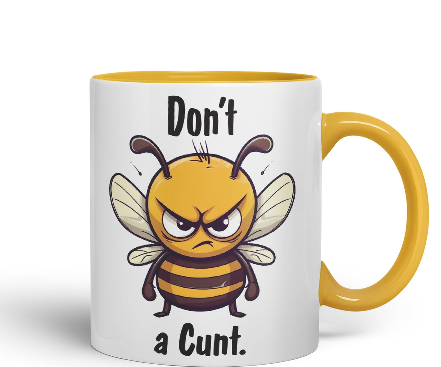 Don't be a Cun't Joke Sarcastic bee Ceramic Coloured Mug Cup for Tea Coffee Hot Brew 330ml 11Oz