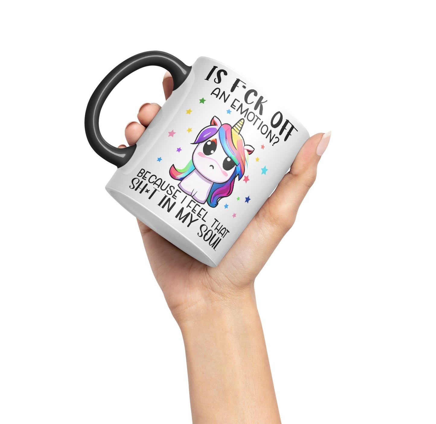 is f*ck Off, Bucause I Feel That shi*t in My Soul Unicorn Joke sarkasm Sarcastic Ceramic Coloured Mug Cup for Tea Coffee Hot Brew 330ml 11Oz Gift