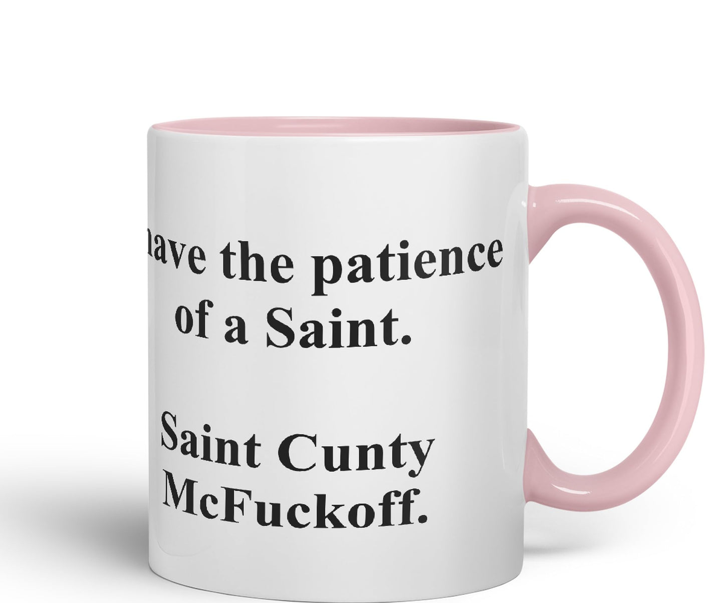 Vixar I Have The Patience of a Saint Coloured Ceramic Mug Cup Gift 330ml 11oz Work Office Tea Coffee