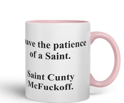 Vixar I Have The Patience of a Saint Coloured Ceramic Mug Cup Gift 330ml 11oz Work Office Tea Coffee