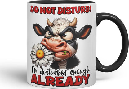 Vixar Do Not Disturb – I’m Disturbed Enough Already Coloured Ceramic Mug Cup 11oz Funny Sarcastic Gift (Black)