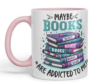 Vixar Maybe Books are Addicted to Me Funny Book Lover Coloured Mug Cup 11oz (Dark Green)