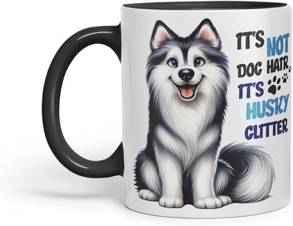 Vixar It’s Not Dog Hair It’s Husky Glitter Dog Mug – Coloured Ceramic Mug Cup Gift, 11oz (Black)