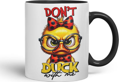 Vixar Don’t Duck with Me Coloured Ceramic Mug Cup 11oz Funny Sarcastic Gift (Black)