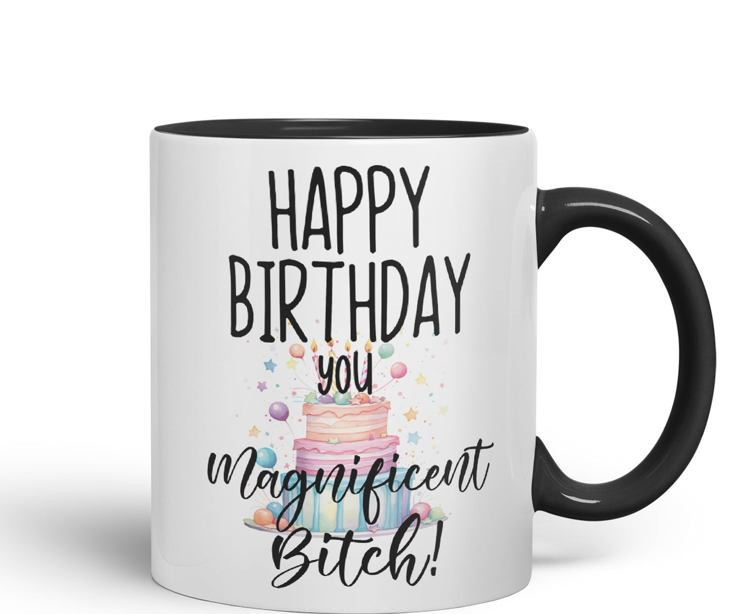 Happy Birthday You Magnificent Bitch! Joke sarkasm Sarcastic Ceramic Coloured Mug Cup for Tea Coffee Hot Brew 330ml 11Oz Gift