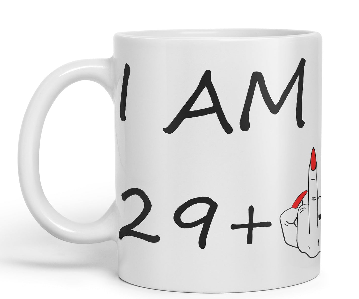 Vixar I am 29 + 1 Woman Hand Ceramic 330 ml, 11oz Coloured Mug Cup Gift Coffee Tea Happy Birthday Turning 30 Years Old as a Joke Celebration 30th Birthday Gift idea