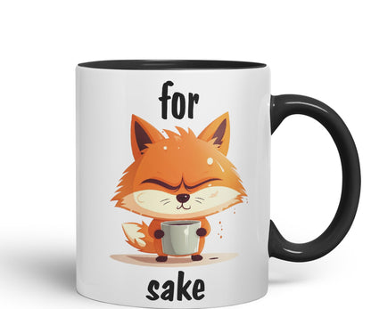 for Fox Sake Sarcastic Joke Ceramic Coloured Mug Cup for Tea Coffee Hot Brew 330ml 11Oz