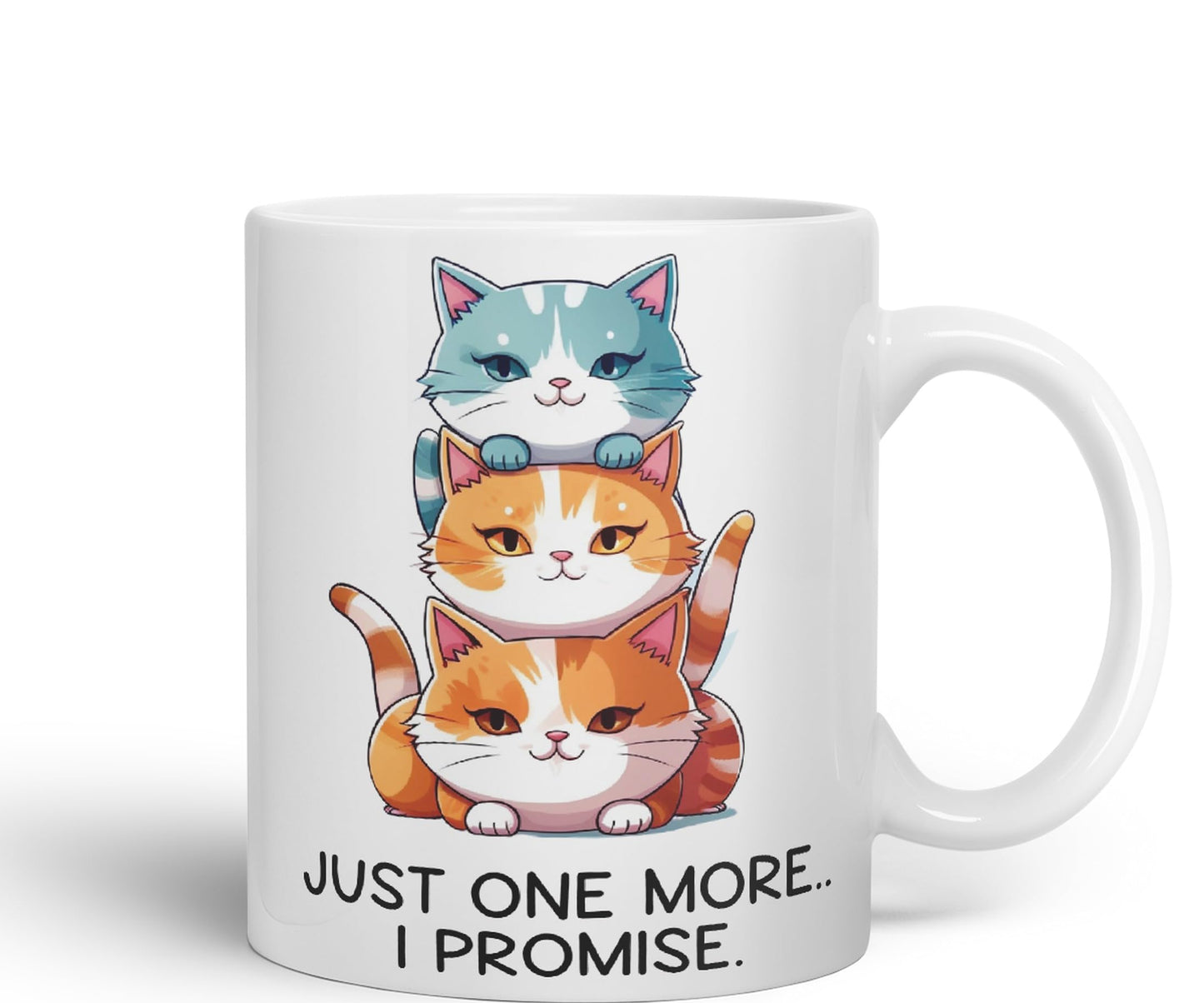 Just one More.. I Pomise Cats cat Sarcastic Joke Ceramic Coloured Mug Cup for Tea Coffee Hot Brew 330ml 11Oz