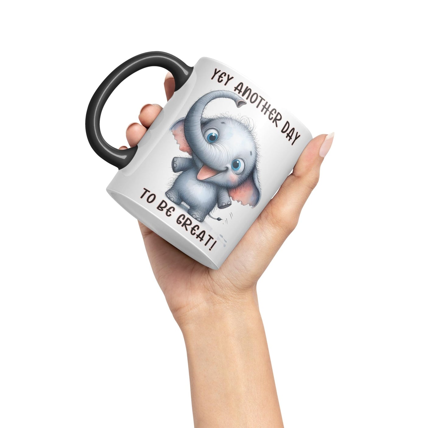 Hey Another Day to be Great Elephant, Joke sarkasm Sarcastic Ceramic Coloured Mug Cup for Tea Coffee Hot Brew 330ml 11Oz Gift