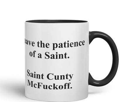 Vixar I Have The Patience of a Saint Coloured Ceramic Mug Cup Gift 330ml 11oz Work Office Tea Coffee
