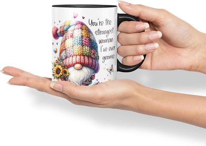 Vixar You're the Strongest Woman I've Ever Gnome Mom Mother Mum Mug – Coloured Ceramic Mug Cup Gift, 11oz (Black)
