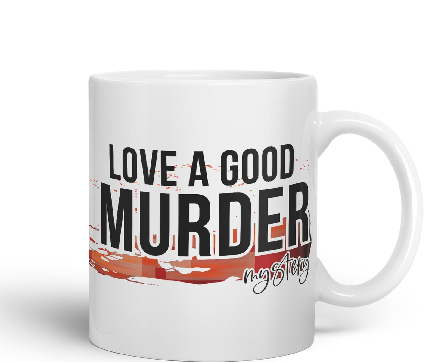 Love a Good Murder Mystery Joke Sarcastic Ceramic Coloured Mug Cup for Tea Coffee Hot Brew 330ml 11Oz Gift