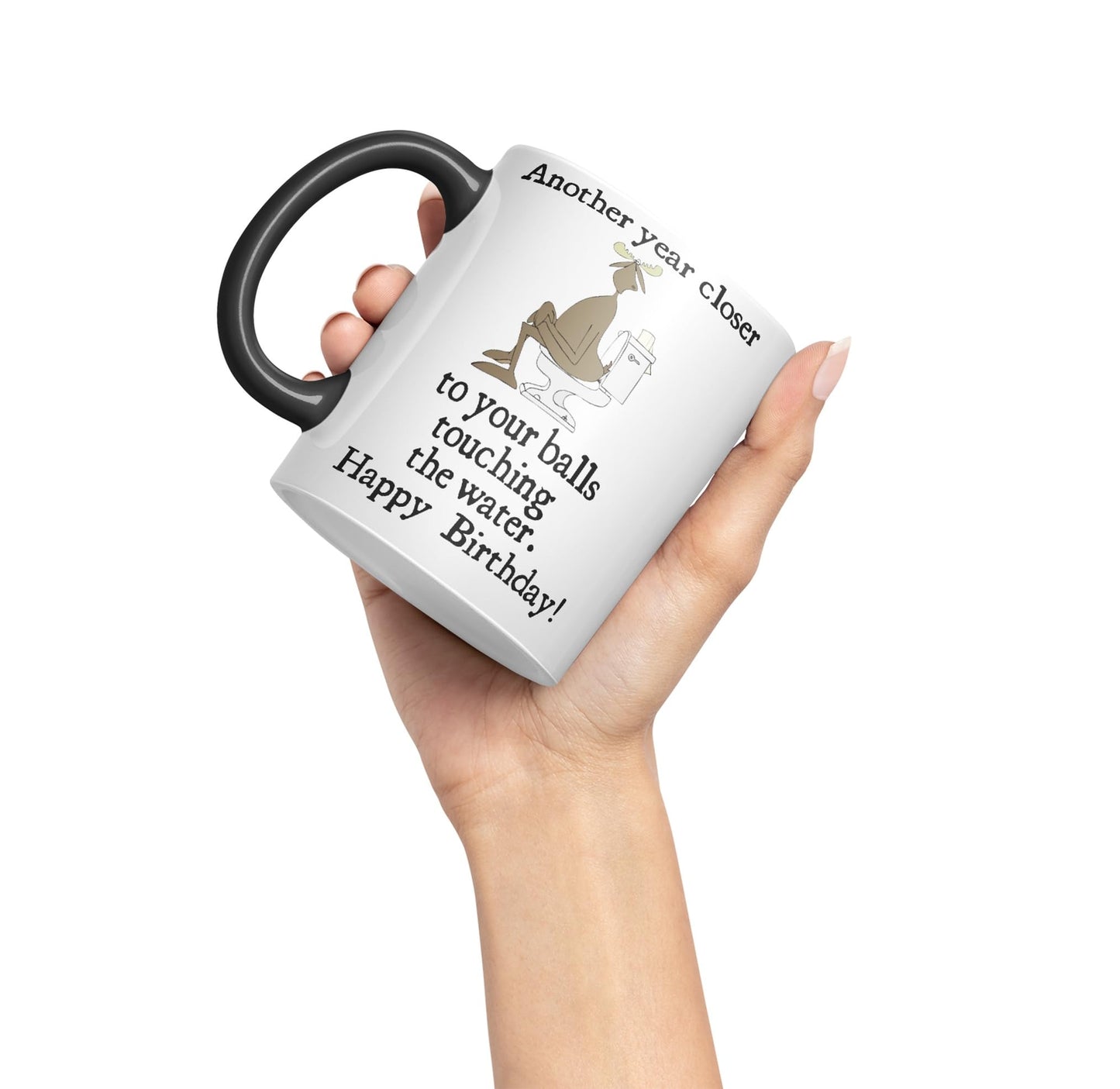 Another Year Closer to Your Balls Touching The Water Happy Birthday Joke sarkasm Sarcastic Ceramic Coloured Mug Cup for Tea Coffee Hot Brew 330ml 11Oz Gift