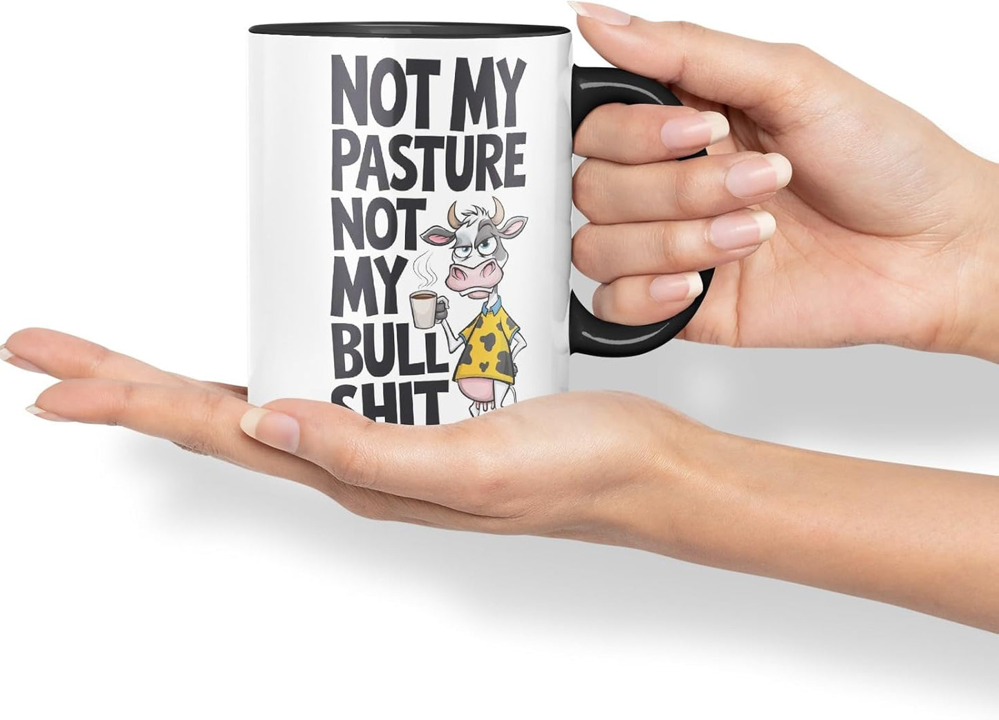 Vixar Not My Pasture Not My Bull... Coloured Ceramic Mug Cup Gift, 11oz (Black)