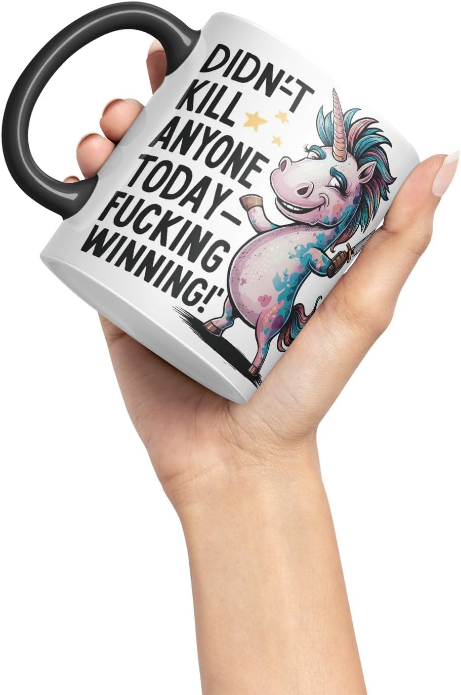 Vixar Didn’t *** Anyone Today – Winning (Unicorn) – Coloured Ceramic Mug Cup Gift, 11oz (Black)